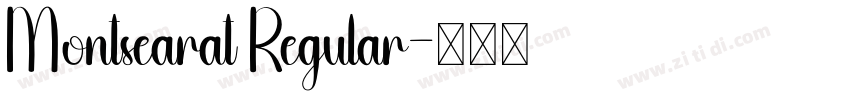 Montsearat Regular字体转换